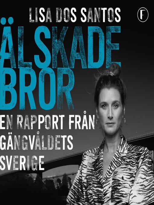 Title details for Älskade bror by Lisa Dos Santos - Available